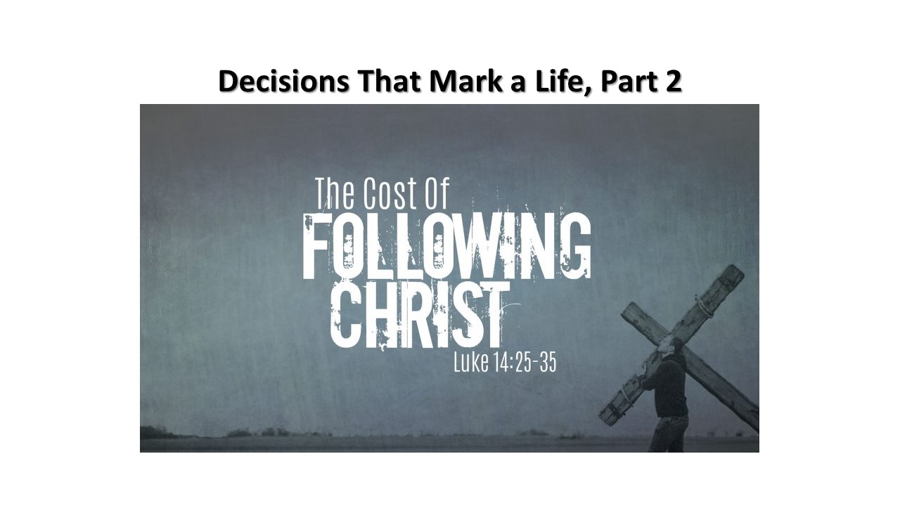 A Decision to Follow Christ